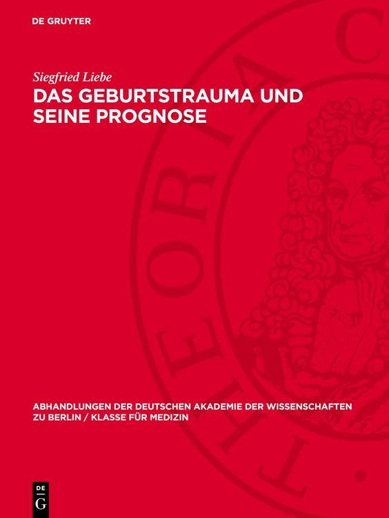 Produktbild: Das Geburtstrauma und seine Prognose