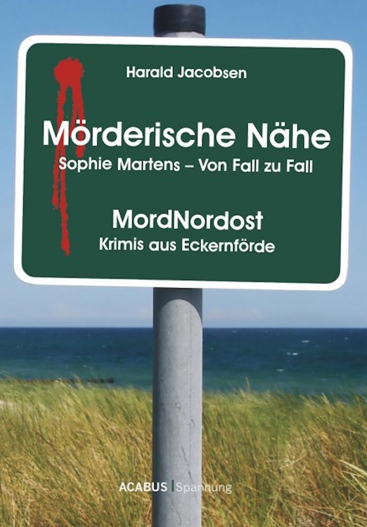 Produktbild: M&ouml;rderische N&auml;he. Sophie Martens - Von Fall zu Fall