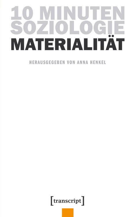 Produktbild: 10 Minuten Soziologie: Materialit&auml;t