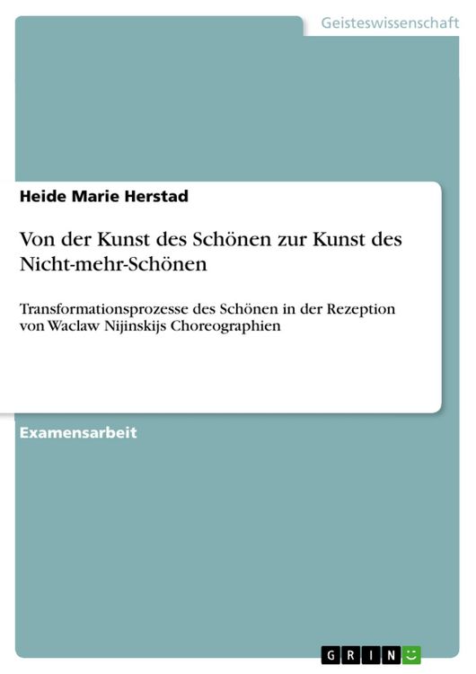 Produktbild: Von der Kunst des Sch&ouml;nen zur Kunst des Nicht-mehr-Sch&ouml;nen