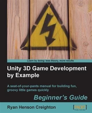 Produktbild: Unity 3D Game Development by Example Beginner's Guide