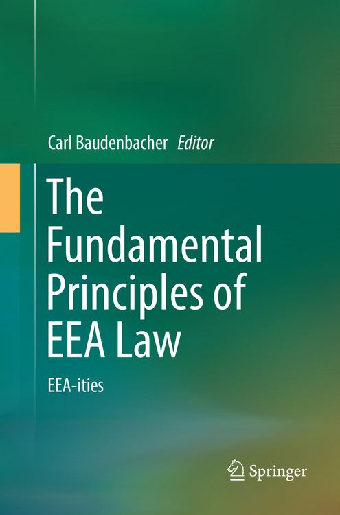 Produktbild: The Fundamental Principles of EEA Law