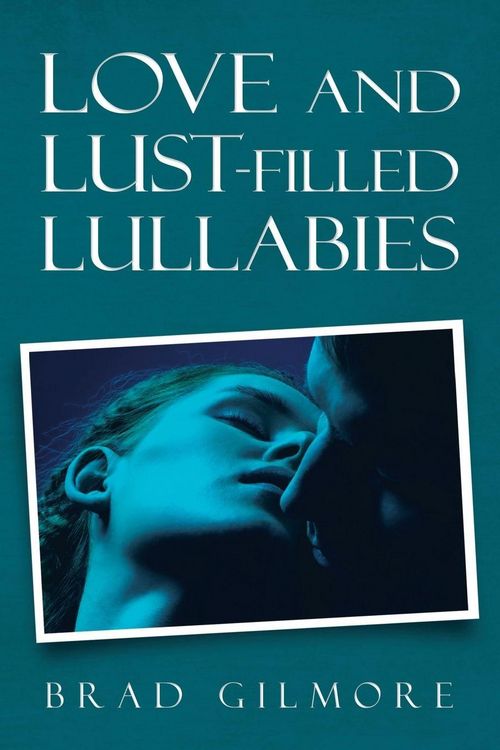 Produktbild: Love and Lust-Filled Lullabies