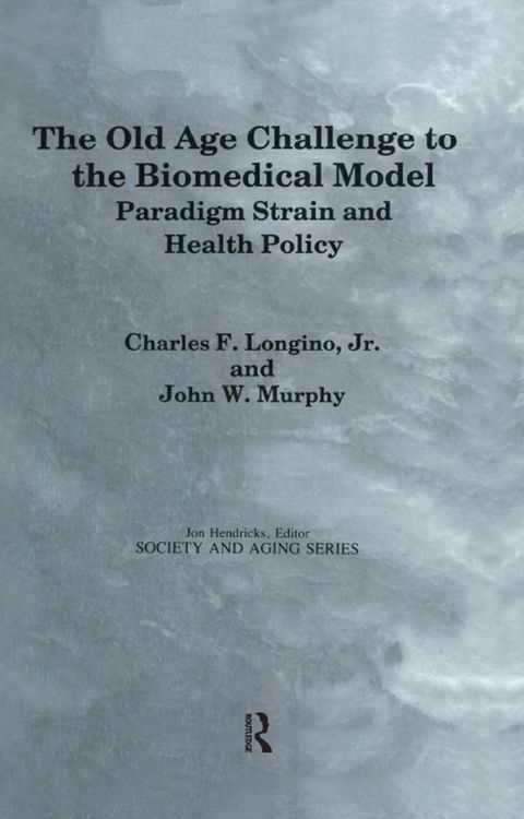 Produktbild: The Old Age Challenge to the Biomedical Model