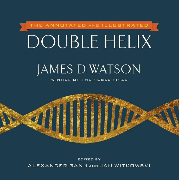 Produktbild: The Annotated and Illustrated Double Helix