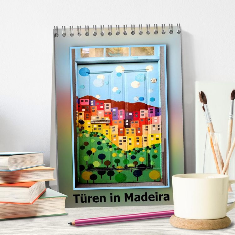 Produktbild: T&uuml;ren in Madeira (Tischkalender 2026 DIN A5 hoch), CALVENDO Monatskalender
