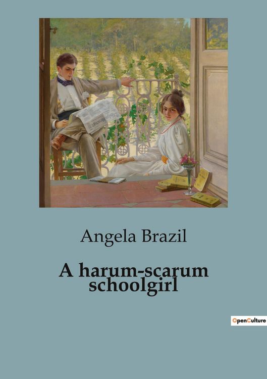 Produktbild: A harum-scarum schoolgirl
