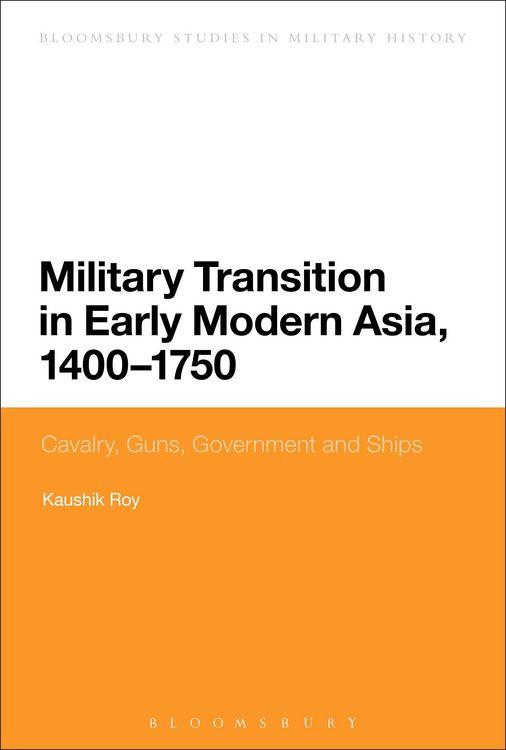 Produktbild: Military Transition in Early Modern Asia, 1400-1750