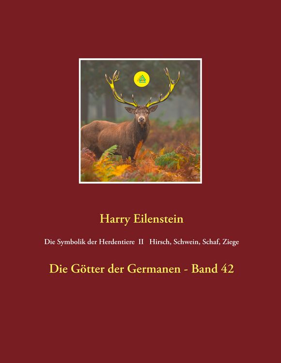 Produktbild: Die Symbolik der Herdentiere II Hirsch, Schwein, Schaf und Ziege