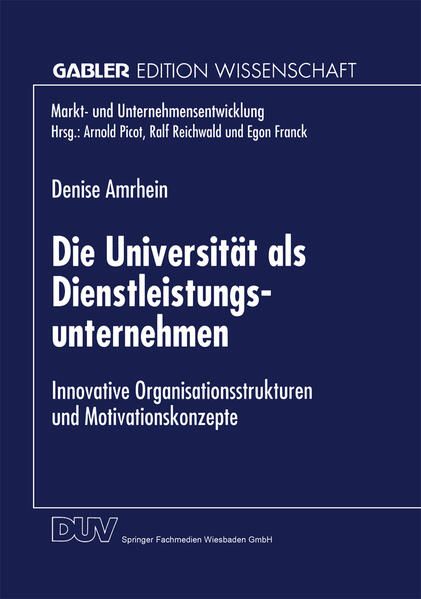 Produktbild: Die Universit&auml;t als Dienstleistungsunternehmen