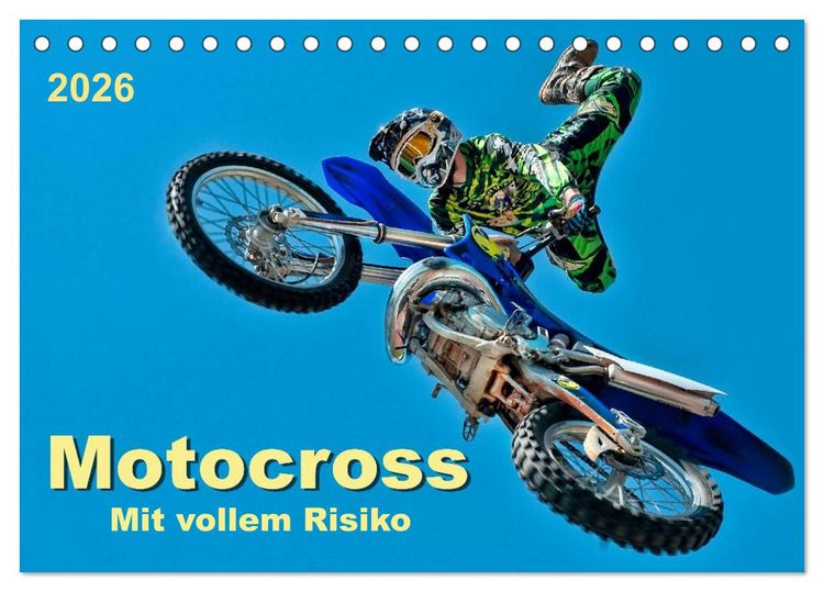 Produktbild: Motocross - mit vollem Risiko (Tischkalender 2026 DIN A5 quer), CALVENDO Monatskalender