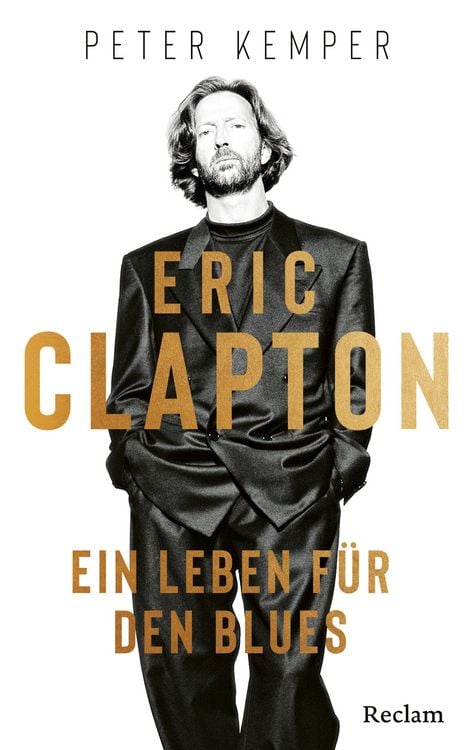 Produktbild: Eric Clapton. Ein Leben f&uuml;r den Blues
