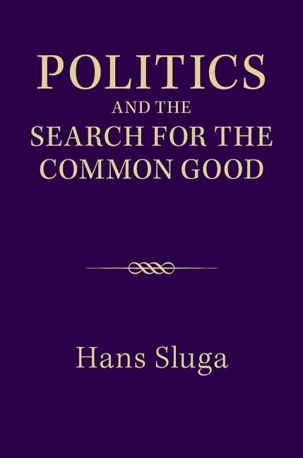 Produktbild: Politics and the Search for the Common Good