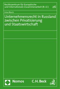 Produktbild: Unternehmensrecht in Russland zwischen Privatisierung und Staatswirtschaft