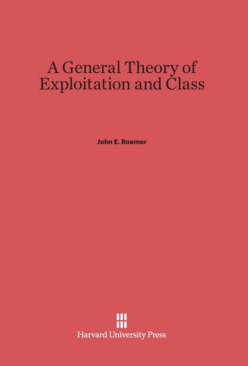 Produktbild: A General Theory of Exploitation and Class