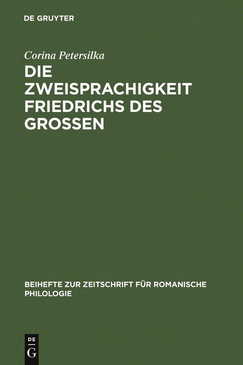 Produktbild: Die Zweisprachigkeit Friedrichs des Gro&szlig;en