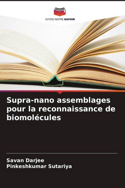 Produktbild: Supra-nano assemblages pour la reconnaissance de biomol&eacute;cules