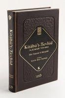 Produktbild: Kitab&uuml;t-Tevhid - Aciklamali Terc&uuml;me Ciltli
