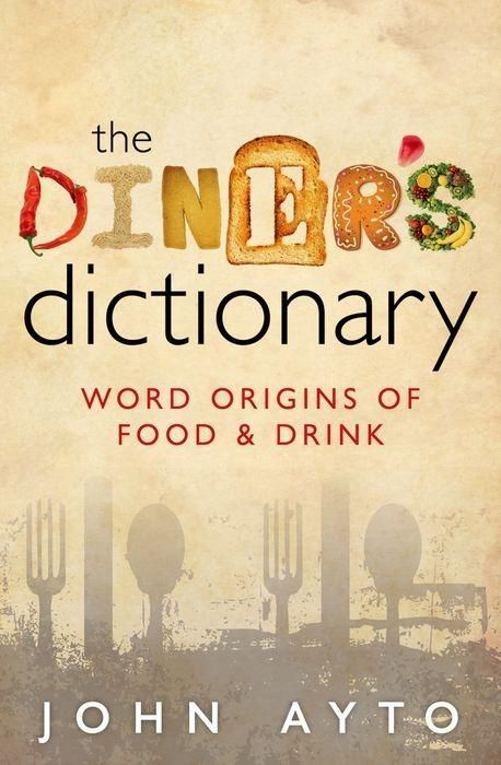Produktbild: Ayto, J: The Diner's Dictionary