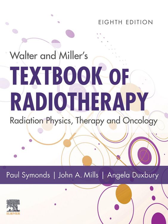 Produktbild: Walter and Miller's Textbook of Radiotherapy: Radiation Physics, Therapy and Oncology - E-Book