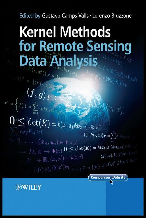 Produktbild: Kernel Methods for Remote Sensing Data Analysis