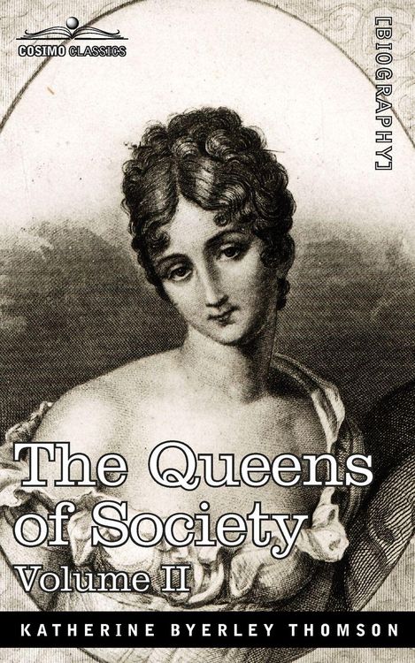 Produktbild: The Queens of Society - In Two Volumes, Vol. II