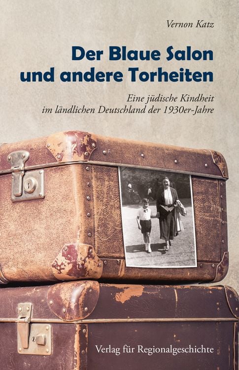 Produktbild: Der Blaue Salon und andere Torheiten