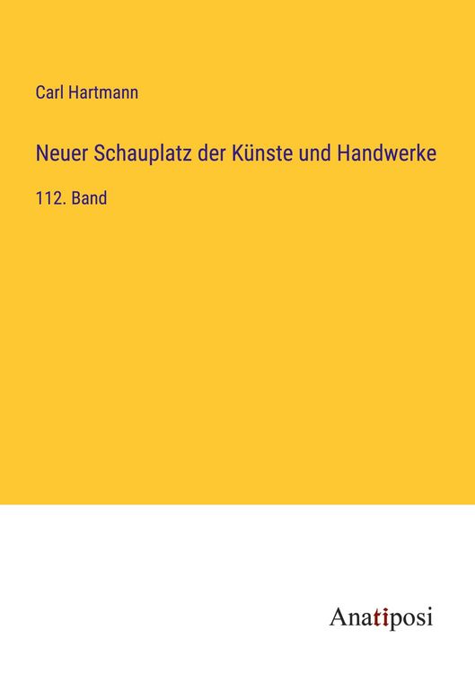 Produktbild: Neuer Schauplatz der K&uuml;nste und Handwerke