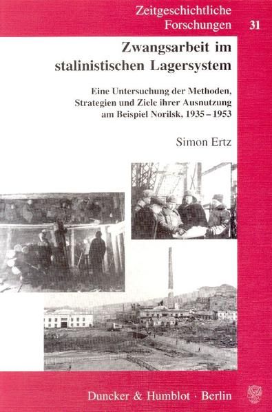 Produktbild: Zwangsarbeit im stalinistischen Lagersystem.