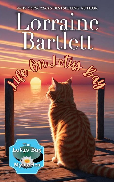 Produktbild: Life On Lotus Bay (The Lotus Bay Mysteries, #7)