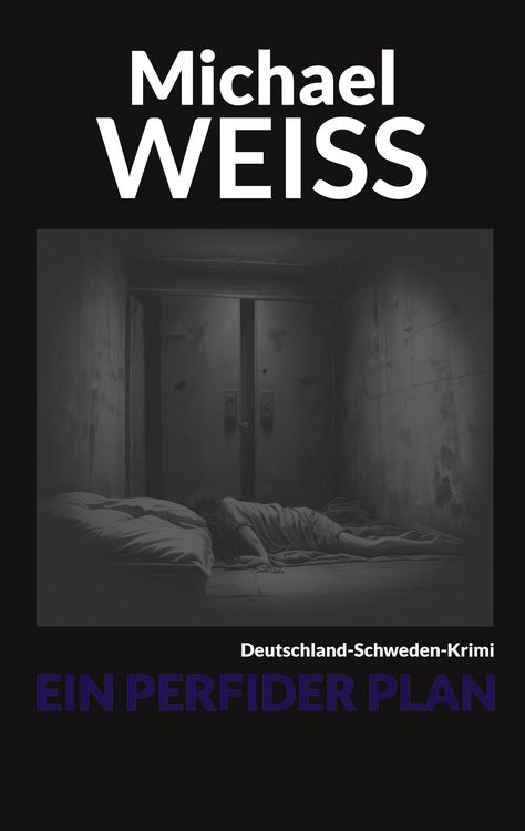 Produktbild: Ein perfider Plan