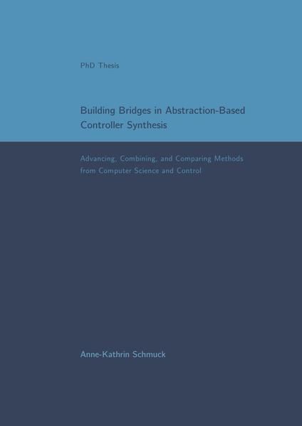 Produktbild: Building Bridges in Abstraction-Based Controller Synthesis