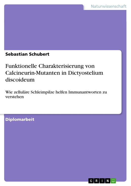 Produktbild: Funktionelle Charakterisierung von Calcineurin-Mutanten in Dictyostelium discoideum