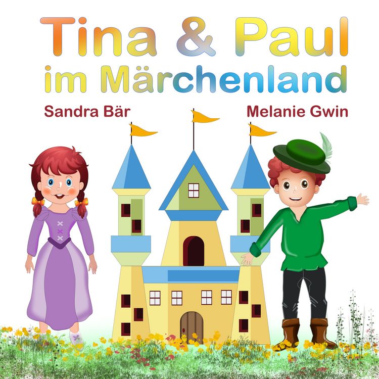 Produktbild: Tina & Paul im M&auml;rchenland