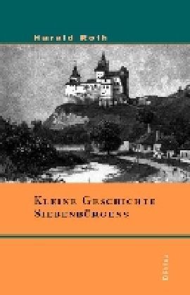 Produktbild: Kleine Geschichte Siebenb&uuml;rgens
