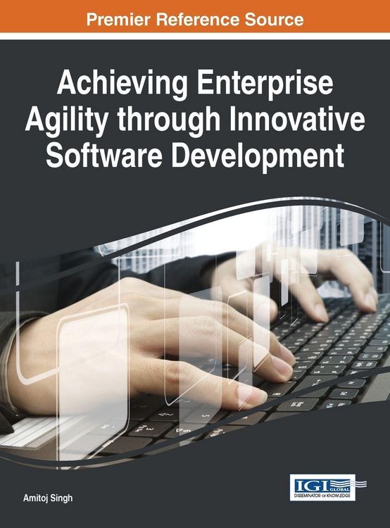 Produktbild: Achieving Enterprise Agility through Innovative Software Development