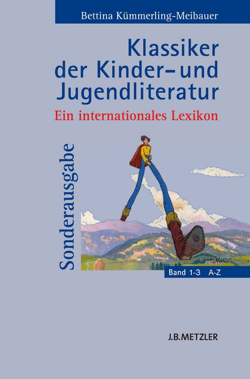 Lexikon der Kinder und Jugendliteratur4巻 Klassiker der Kinder- und Jugendliteratur