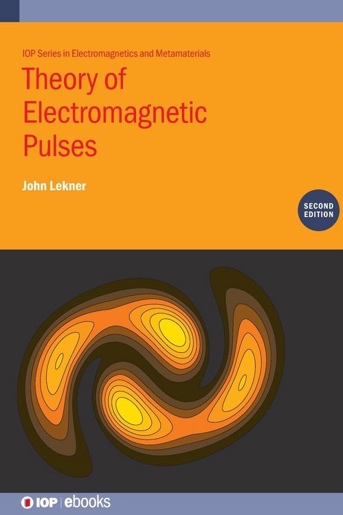 Produktbild: Theory of Electromagnetic Pulses (Second Edition)