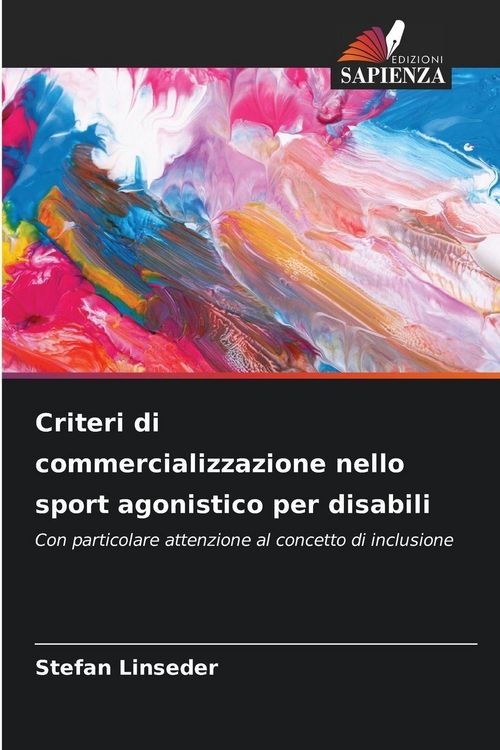 Produktbild: Criteri di commercializzazione nello sport agonistico per disabili