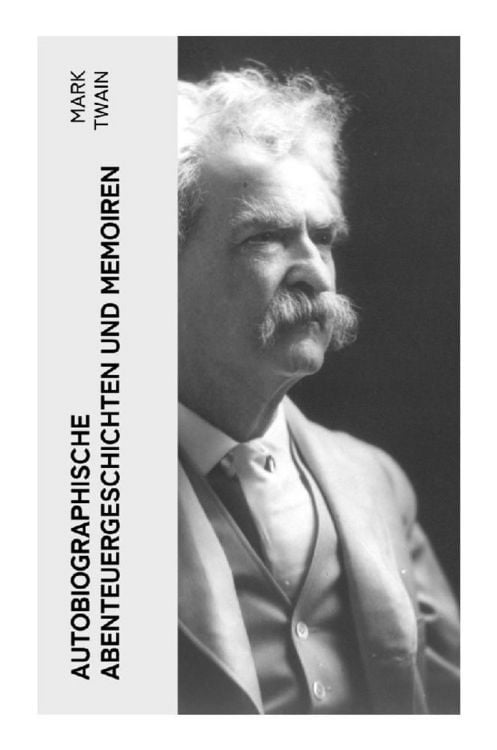 Produktbild: Autobiographische Abenteuergeschichten und Memoiren