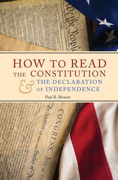 Produktbild: How to Read the Constitution and the Declaration of Independence