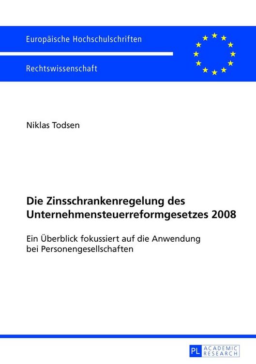 Produktbild: Die Zinsschrankenregelung des Unternehmensteuerreformgesetzes 2008