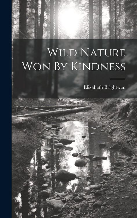 Produktbild: Wild Nature Won By Kindness
