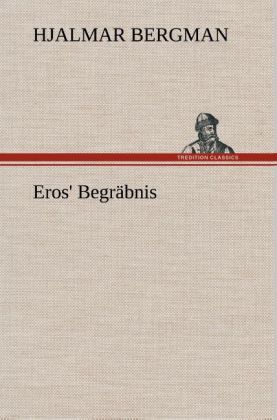 Produktbild: Eros' Begr&auml;bnis