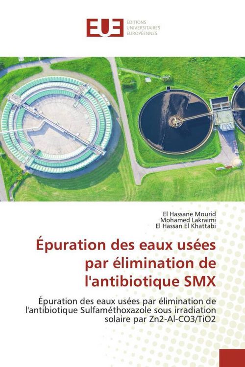 Produktbild: &Eacute;puration des eaux us&eacute;es par &eacute;limination de l'antibiotique SMX