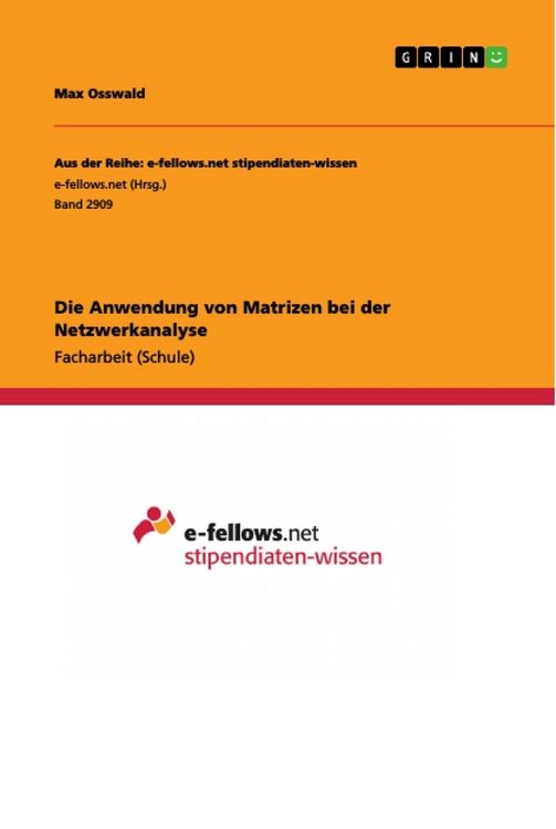 Produktbild: Die Anwendung von Matrizen bei der Netzwerkanalyse