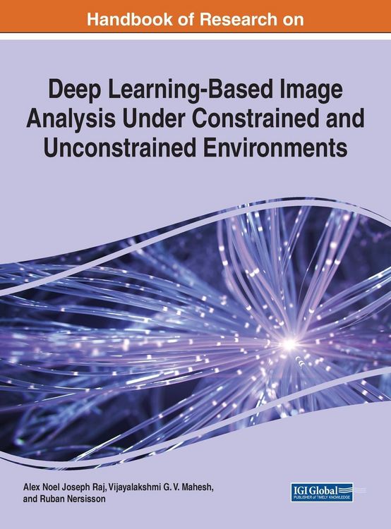 Produktbild: Handbook of Research on Deep Learning-Based Image Analysis Under Constrained and Unconstrained Environments