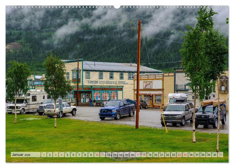 Produktbild: Willkommen in Dawson City - Die legend&auml;re Goldgr&auml;berstadt am Yukon (hochwertiger Premium Wandkalender 2026 DIN A2 quer), Kunstdruck in Hochglanz