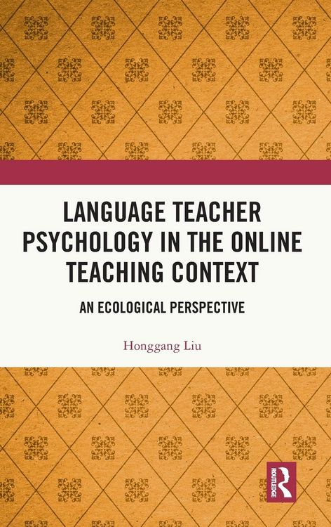 Produktbild: Language Teacher Psychology in the Online Teaching Context