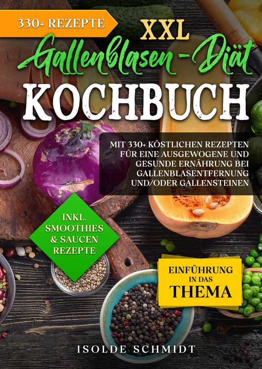 Produktbild: XXL Gallenblasen-Di&auml;t Kochbuch